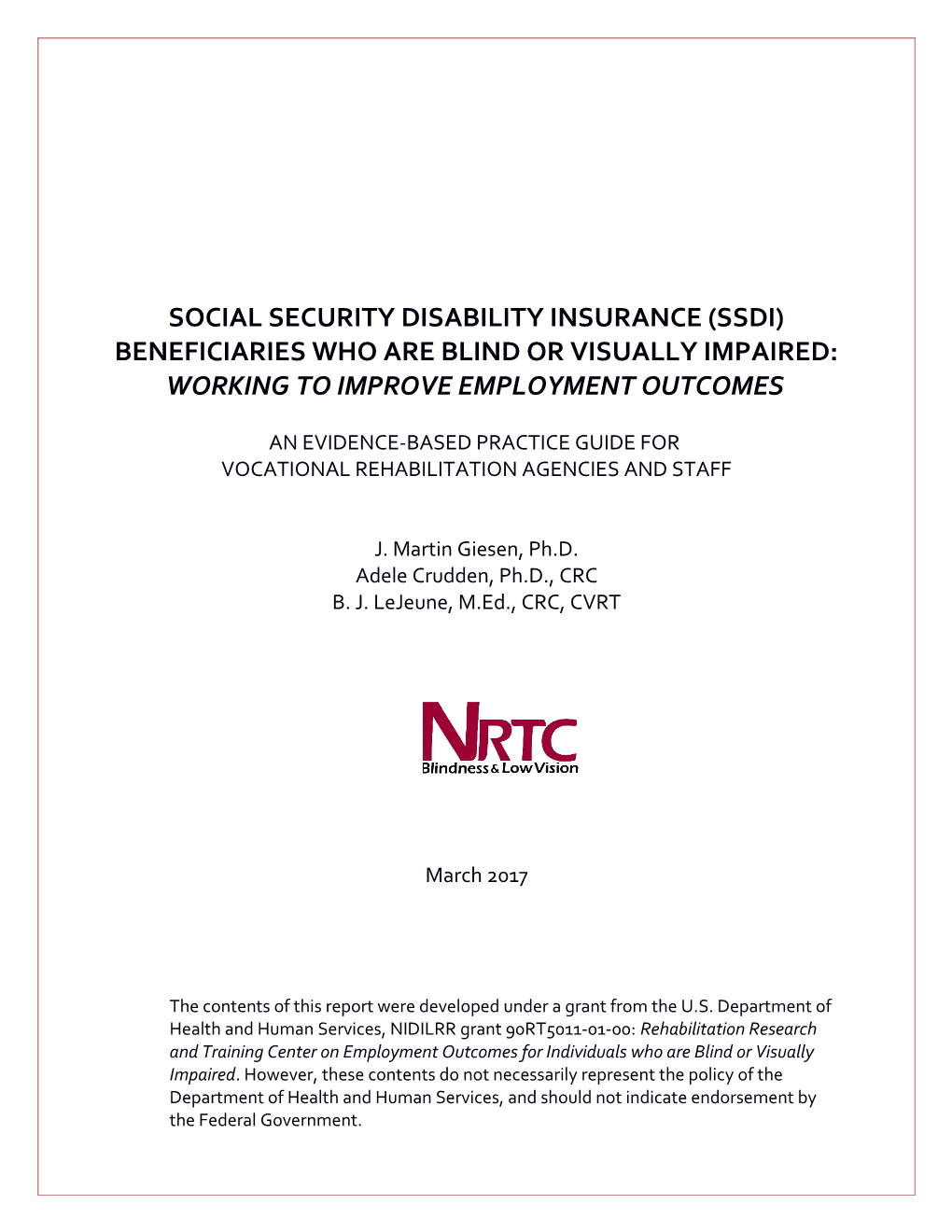 Social Security Disability Insurance (Ssdi) Beneficiaries Who Are Blind Or Visually Impaired