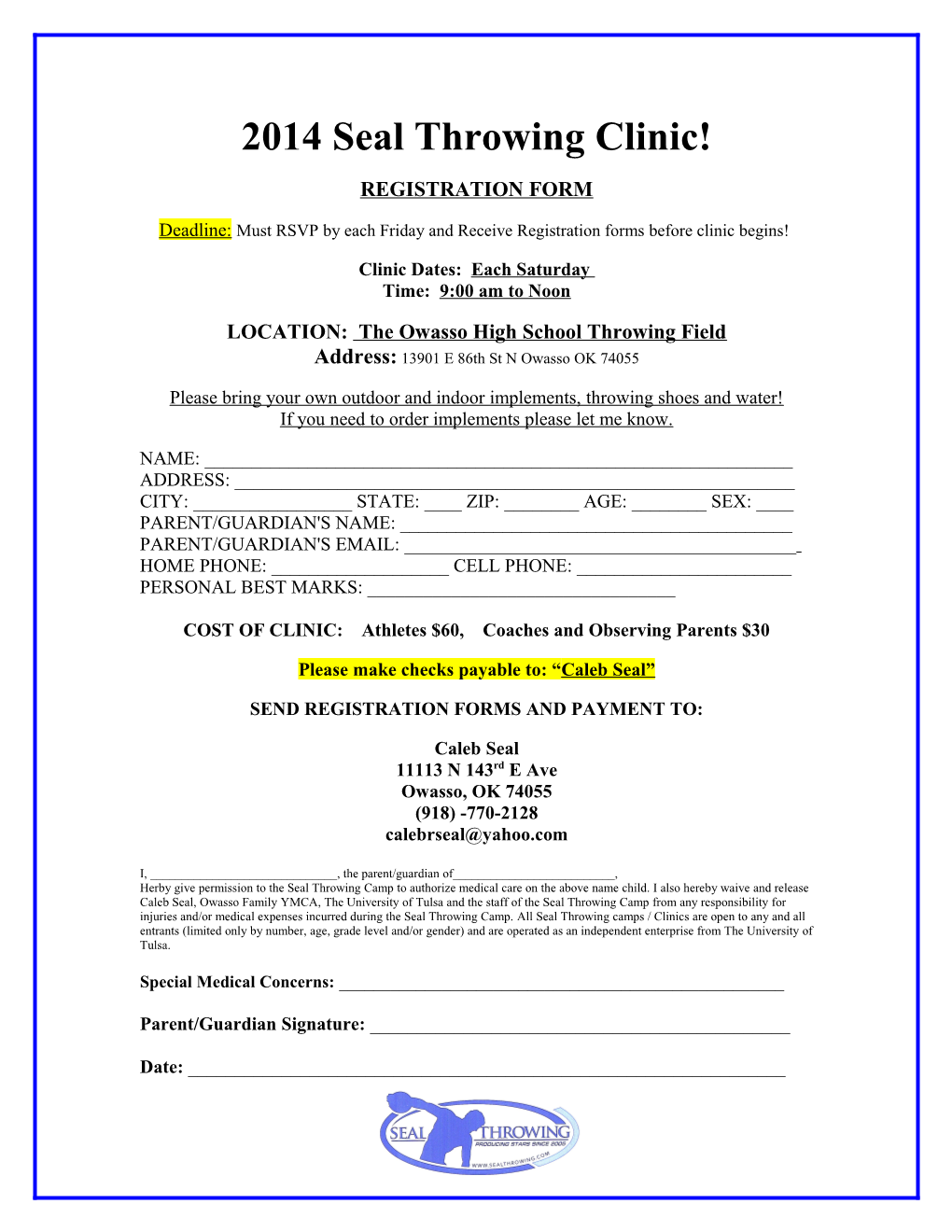 2014 Seal Throwing Clinic!