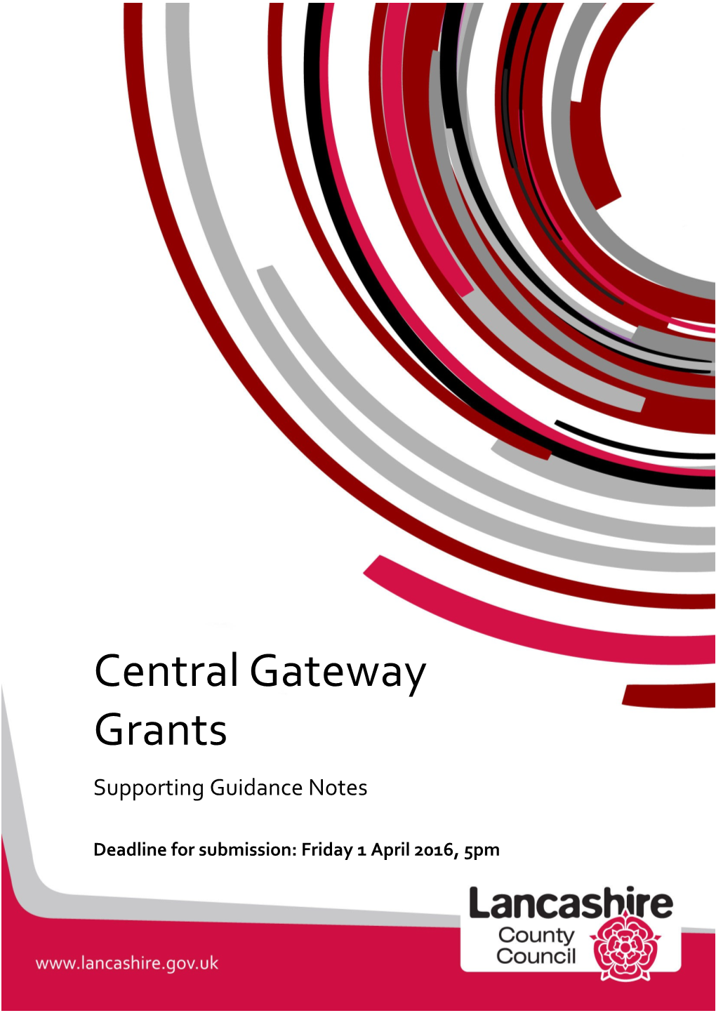 These Supporting Guidance Notes Are to Help You Understand What the Central Gateway Grants