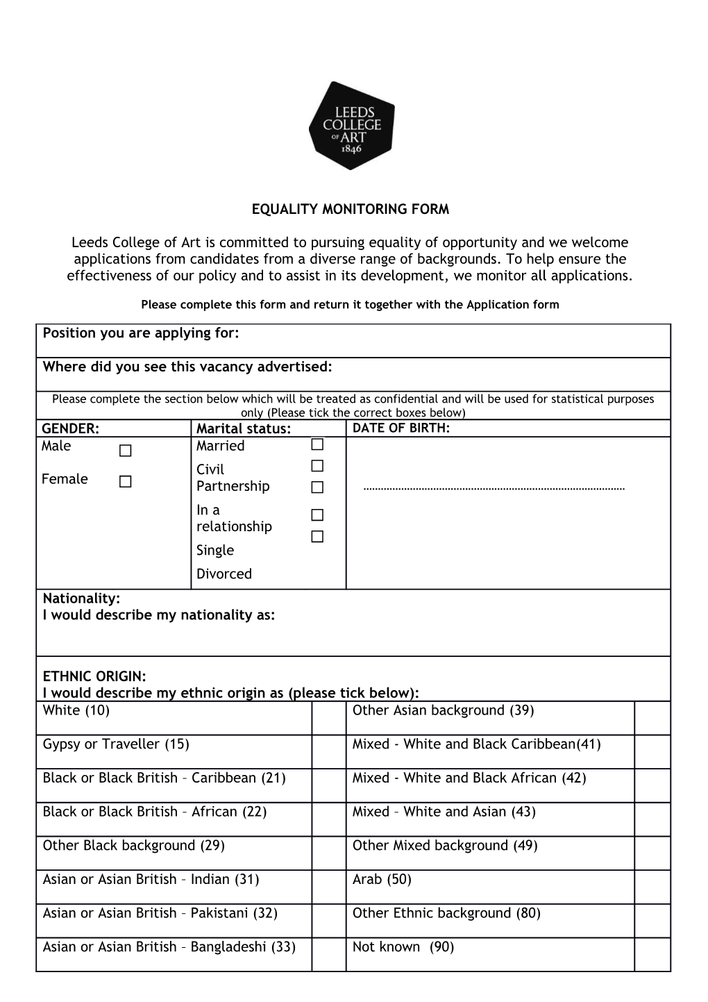 Please Complete This Form and Return It Together with the Application Form