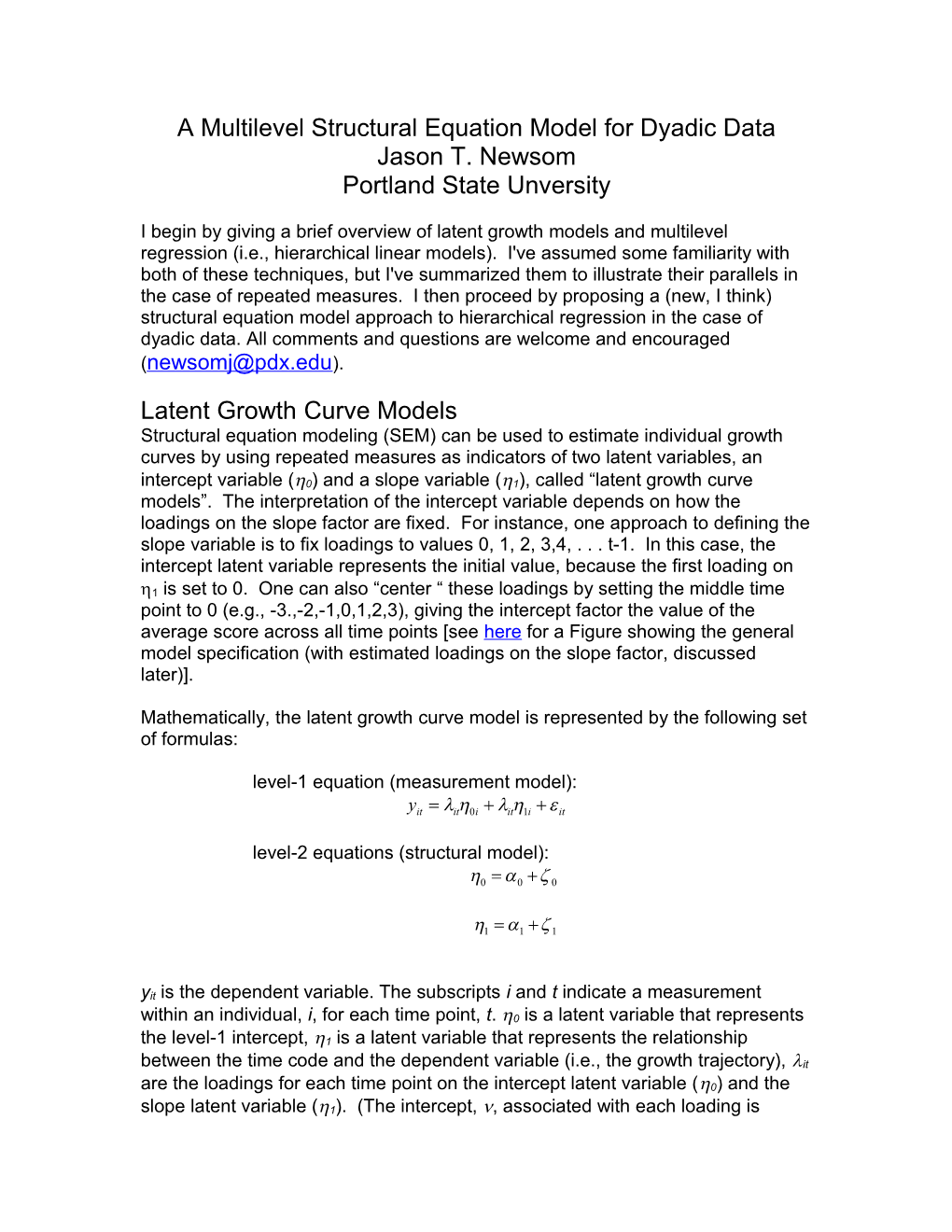 A Multilevel Structural Equation Model for Dyadic Data