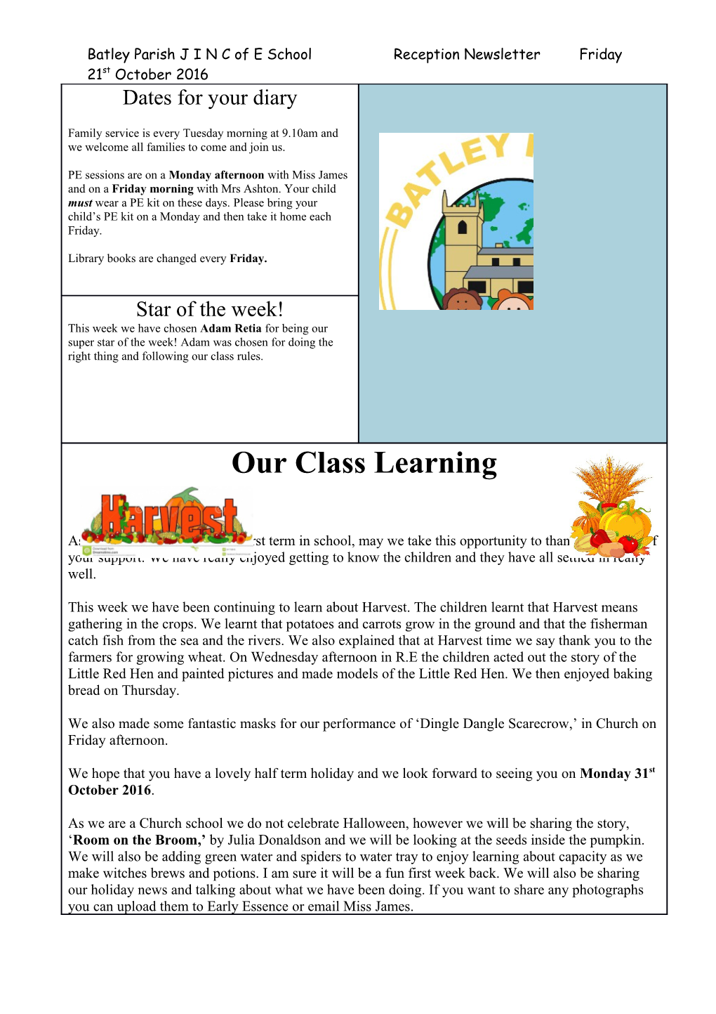 Batley Parish J I N C of E School Reception Newsletter Friday21st October2016