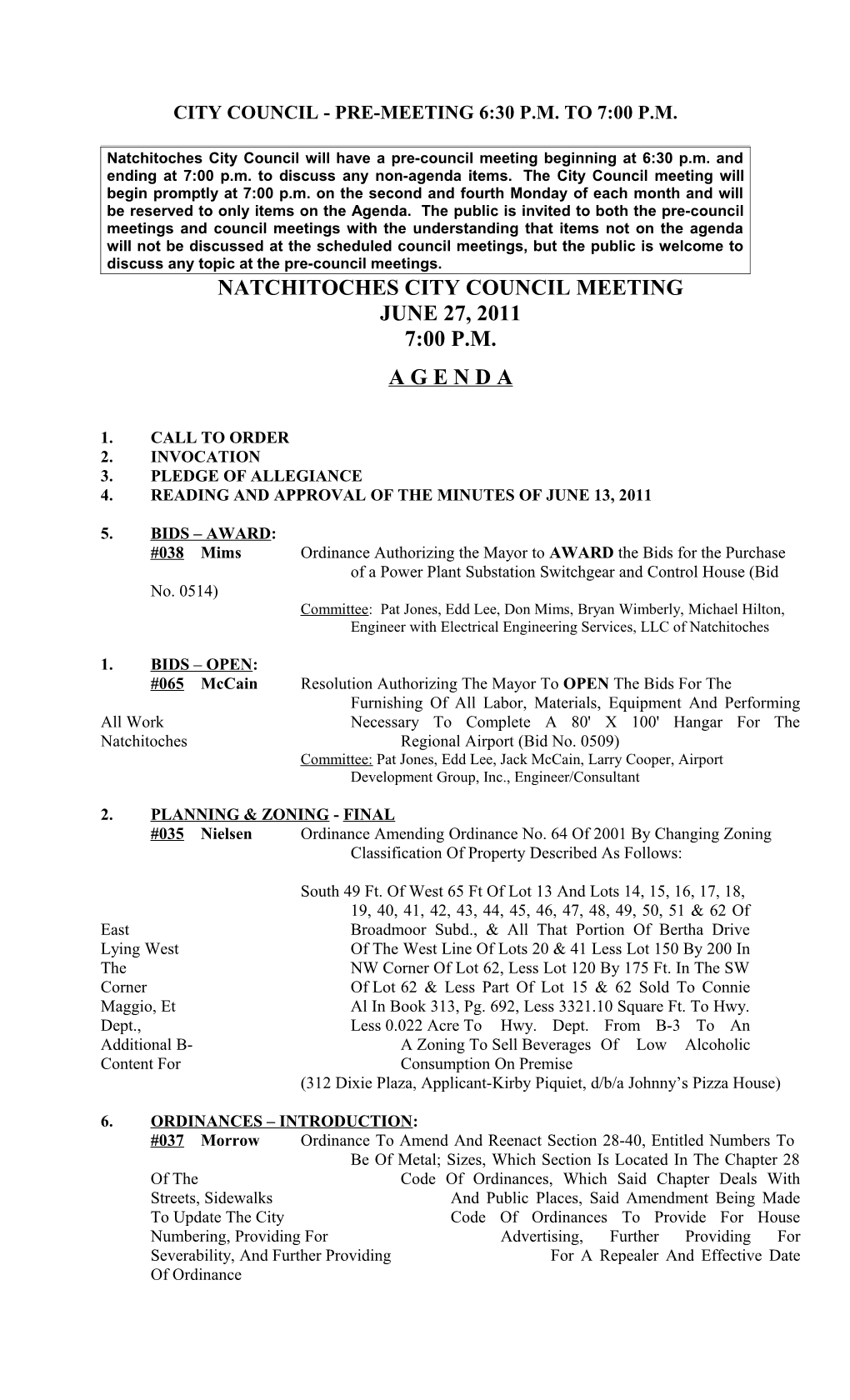 City Council - Pre-Meeting 6:30 P.M. to 7:00 P.M