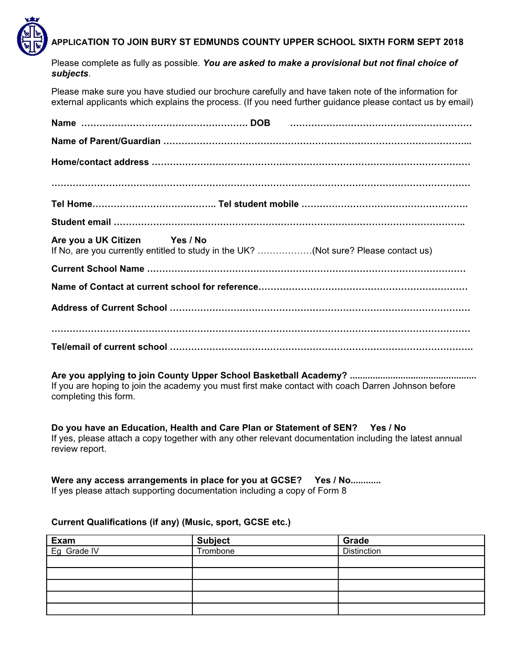 Application to Join Bury St Edmunds County Upper School Sixth Form Sept 2013