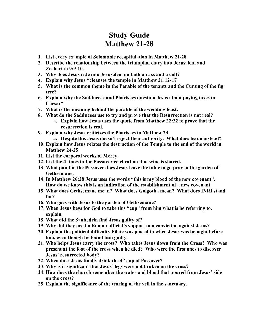 List Every Example of Solomonic Recapitulation in Matthew 21-28