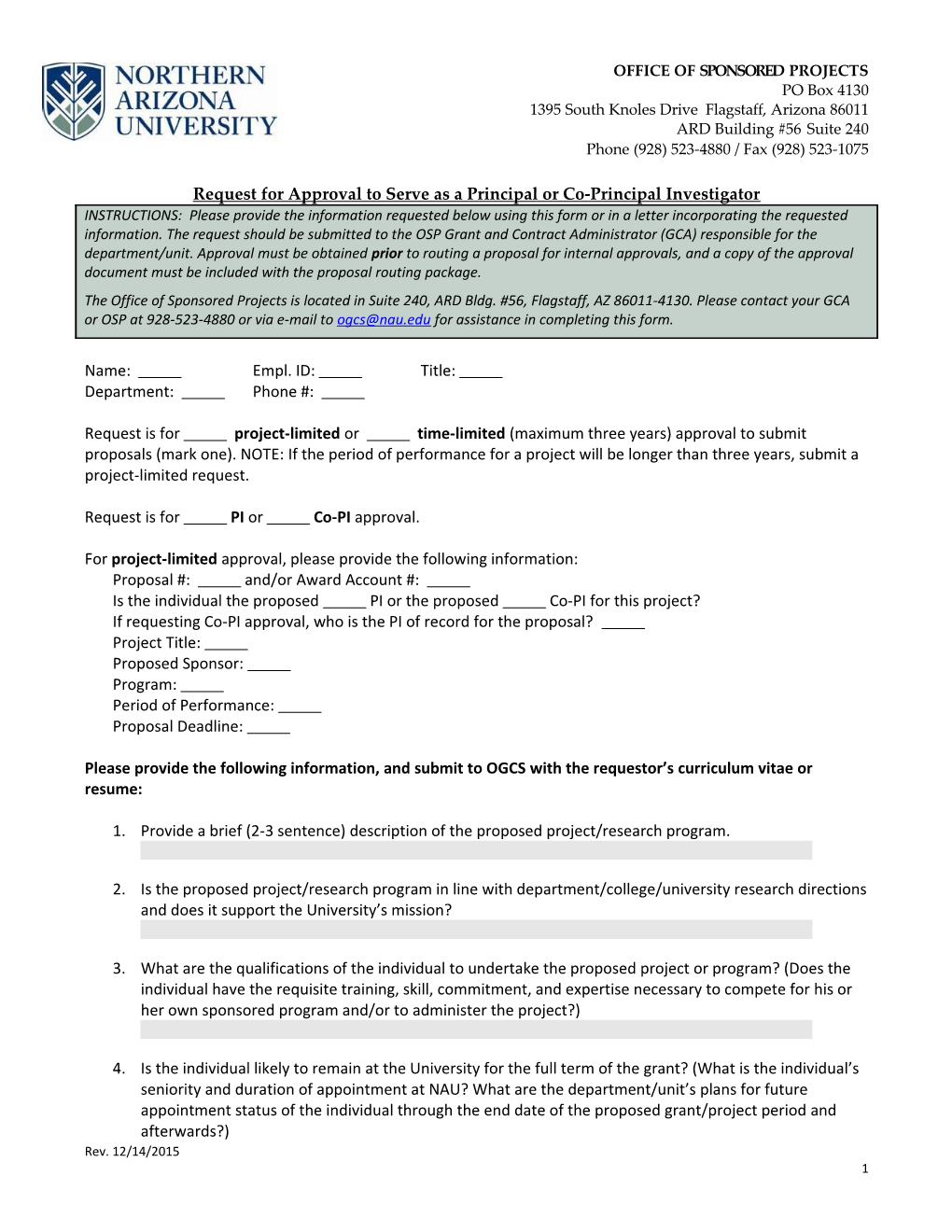 Request for Approval to Serve As a Principal Or Co-Principal Investigator