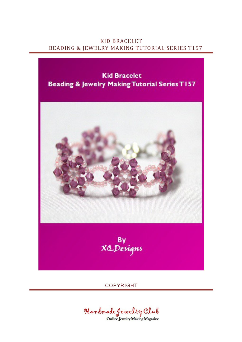 Kid Braceletbeading& Jewelry Making Tutorial Series T157