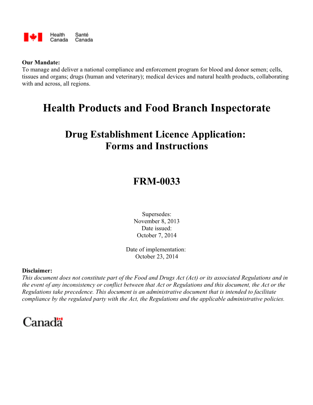 Health Canada / Health Products and Food Branch Inspectorate