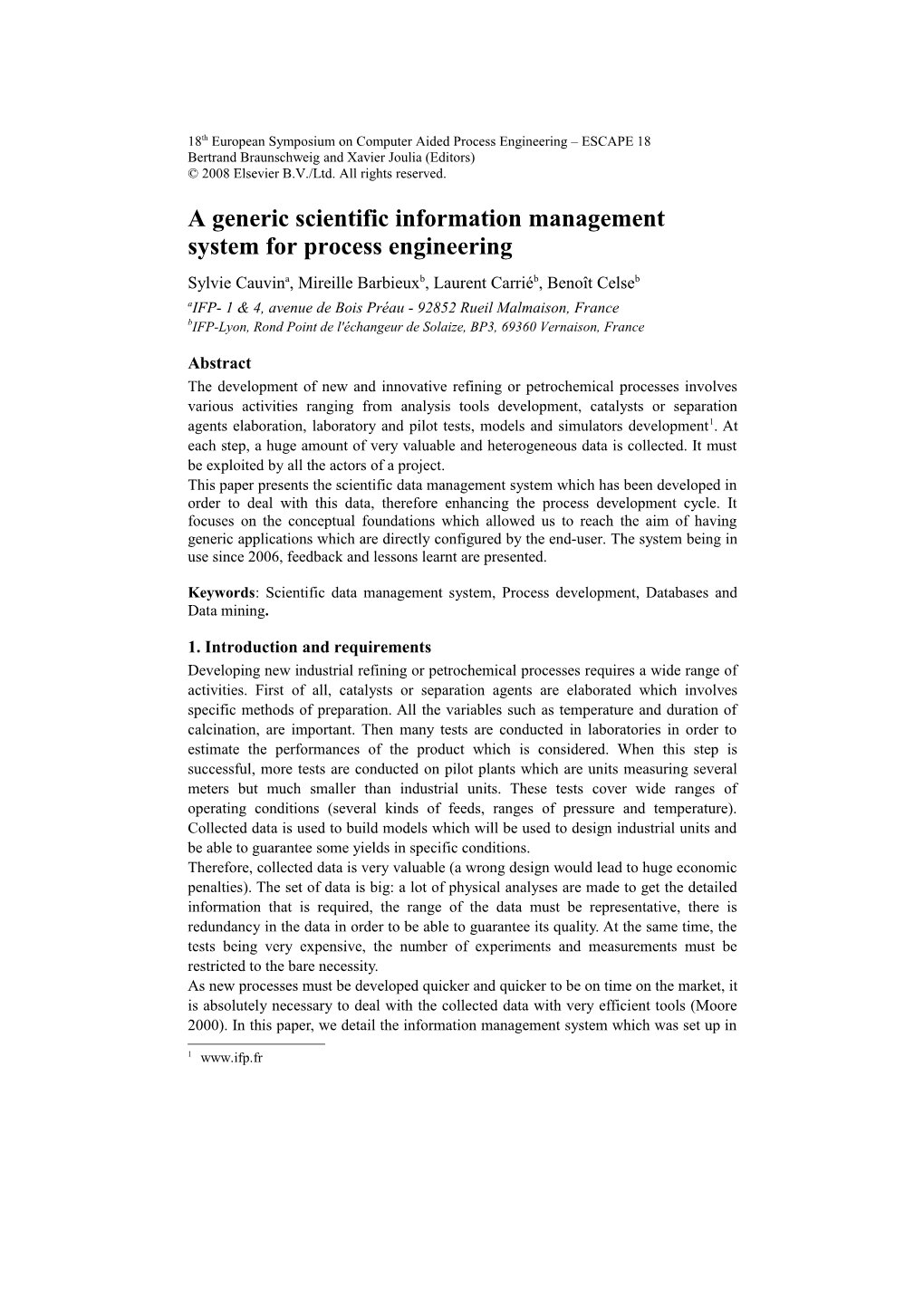 A Generic Scientific Information Management System for Process Engineering