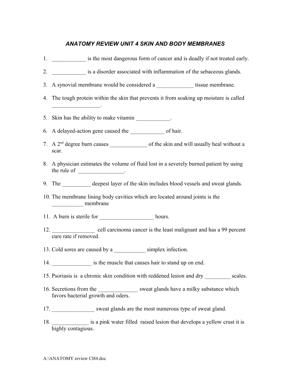 Anatomy Test Ch 4 Skin and Body Membranes