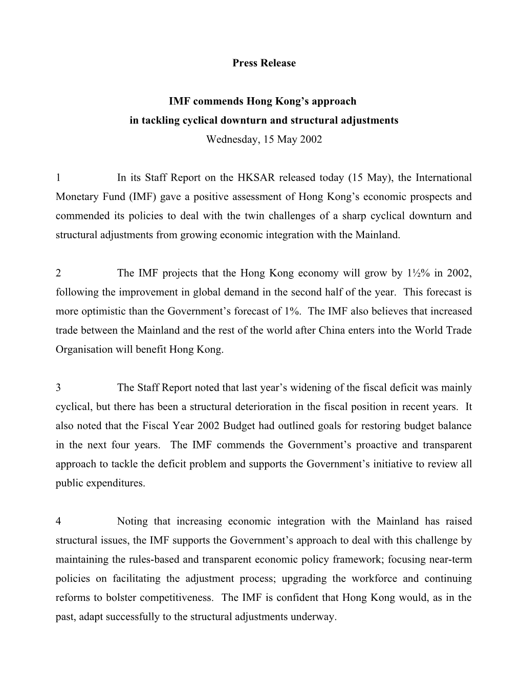 IMF Commends Hong Kong S Approach