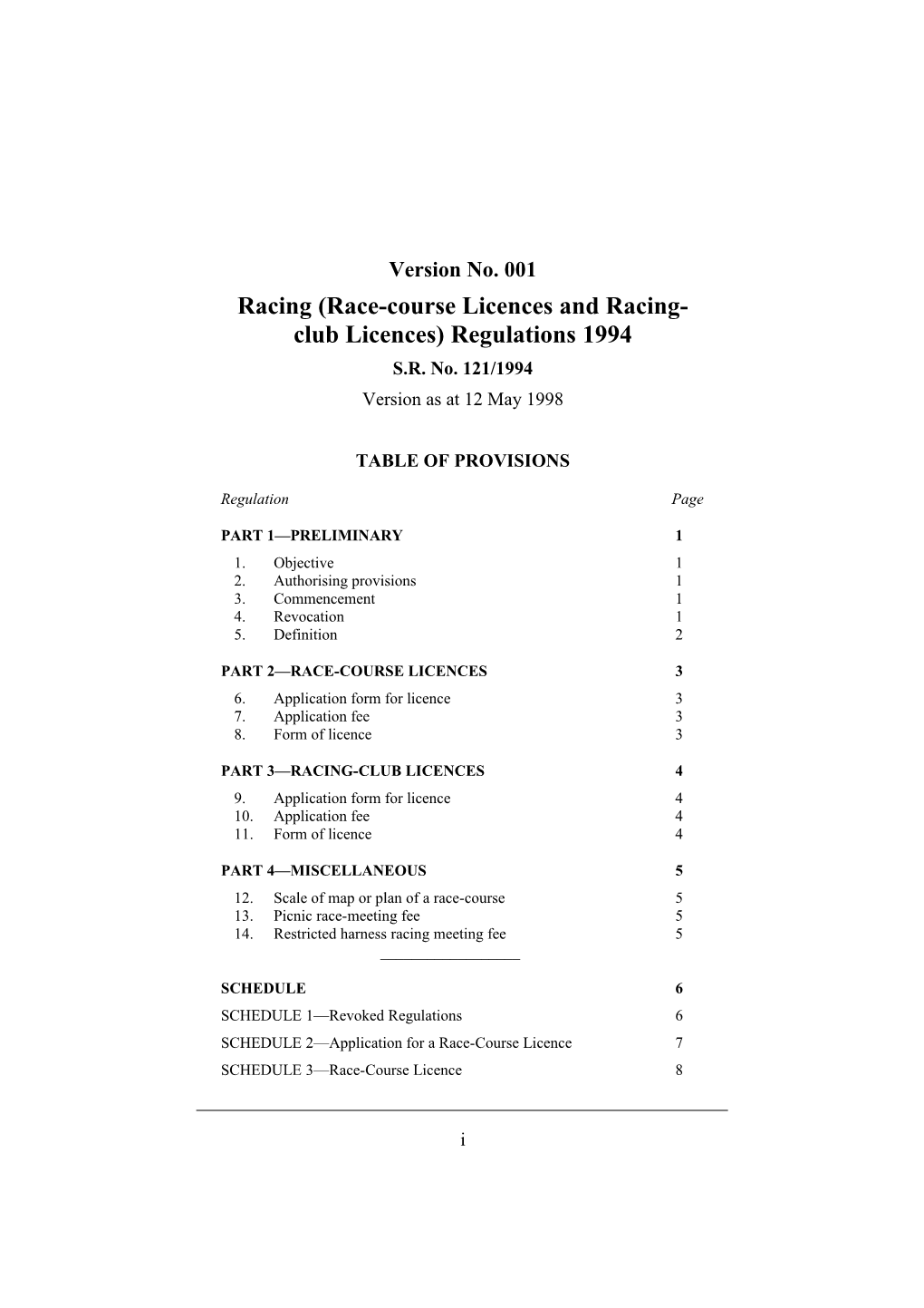 Racing (Race-Course Licences and Racing-Club Licences) Regulations 1994
