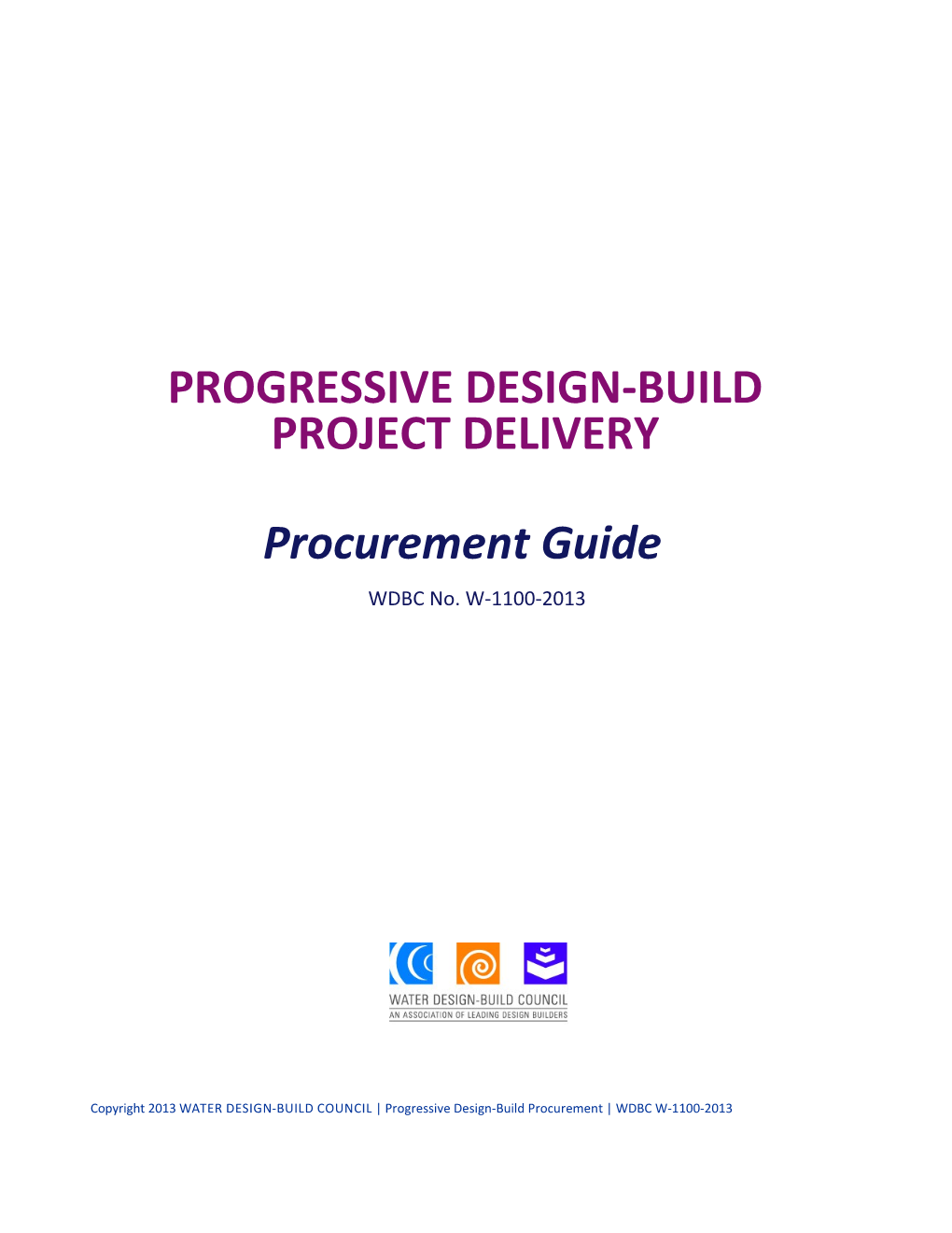 Progressive Design-Build Project Delivery