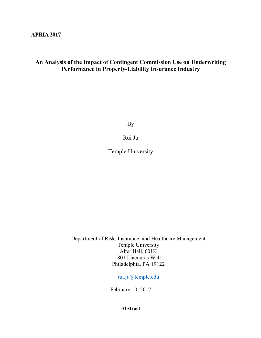 An Analysis of the Impact of Contingent Commission Use on Underwriting Performance In