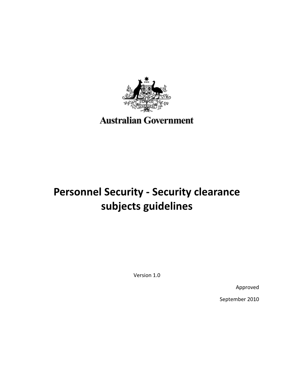 Personnel Security - Security Clearance Subjects Guideline S