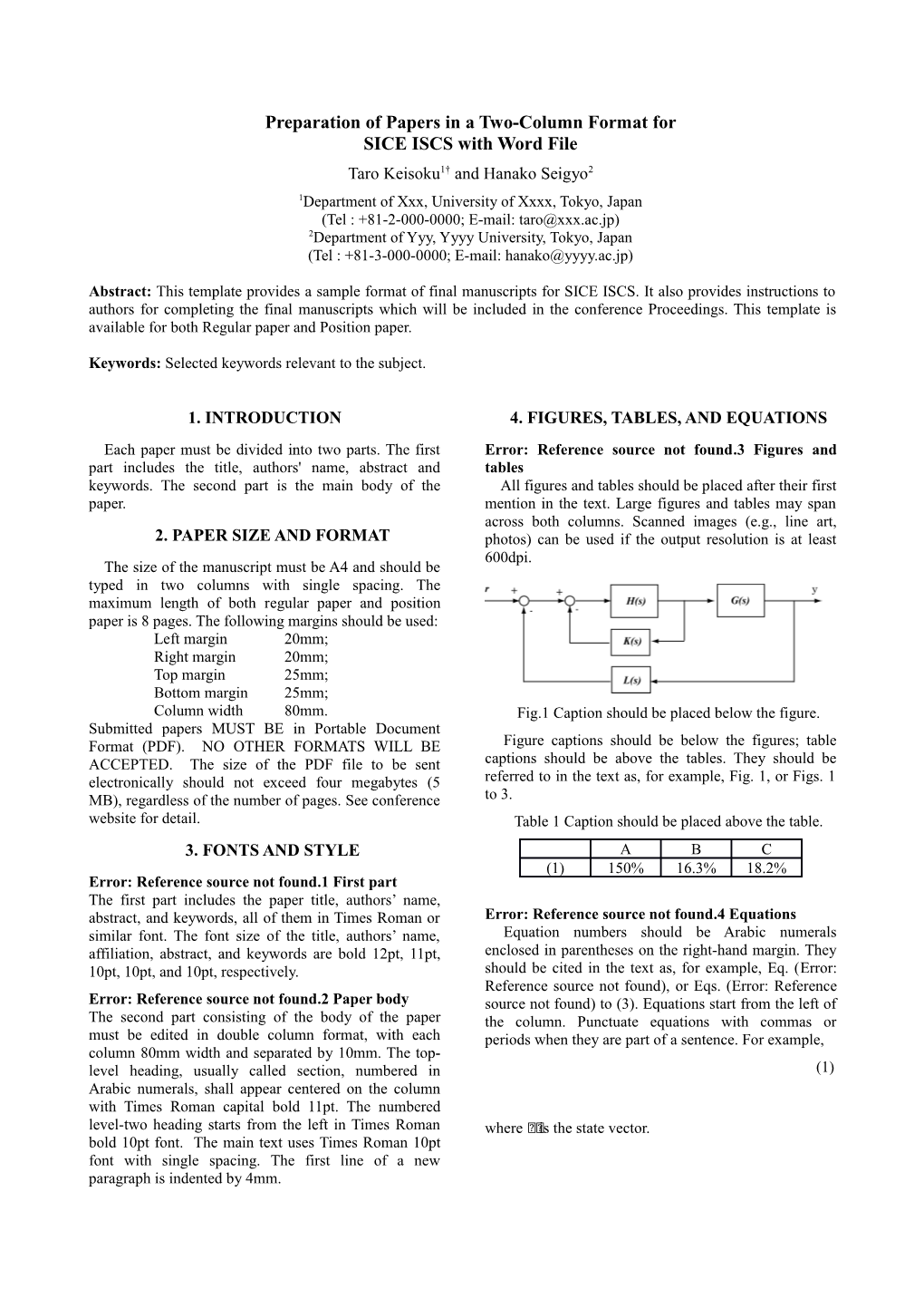 Preparation of Papers in a Two-Column Format for SICE Annual Conference 2008