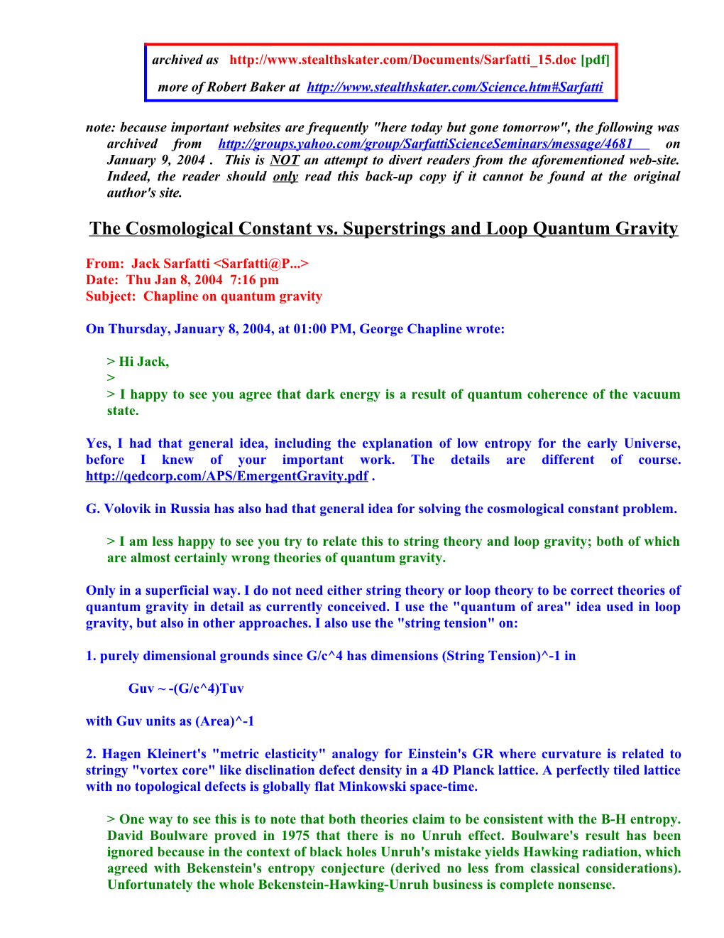 The Cosmological Constant Vs. Superstrings and Loop Quantum Gravity
