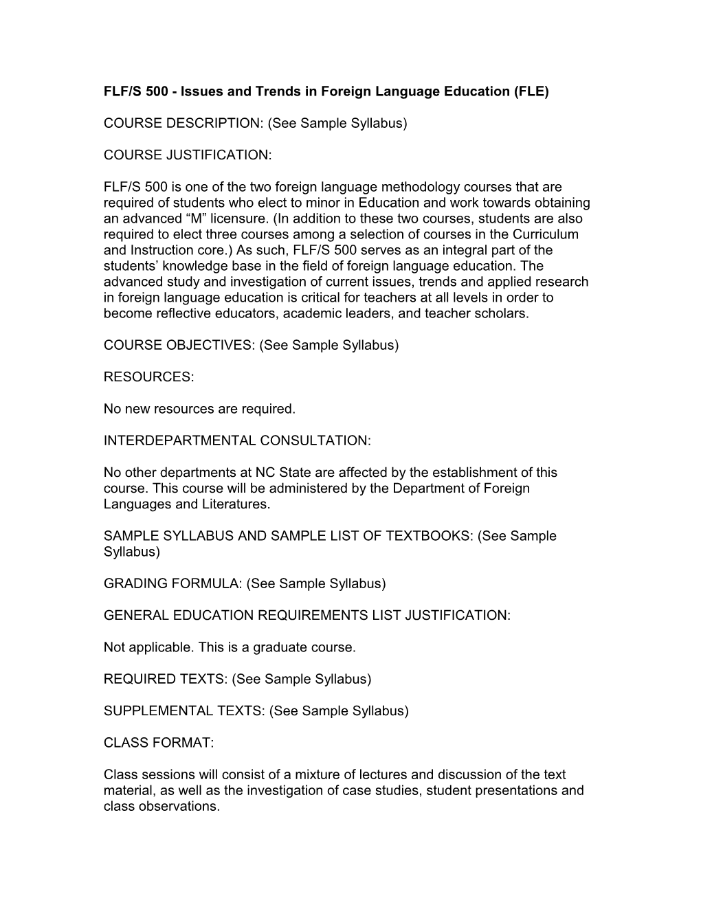 FLF/S 500 - Issues and Trends in Foreign Language Education (FLE)