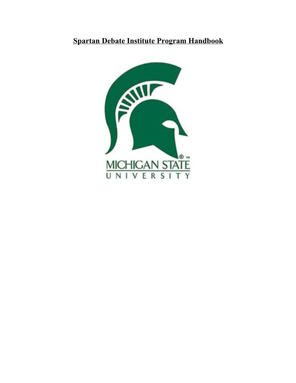 Spartan Debate Institute Program Handbook