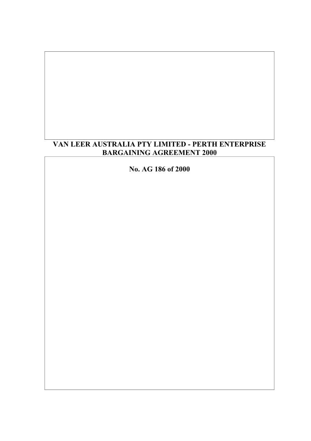 Van Leer Australia Pty Limited - Perth Enterprise Bargaining Agreement 2000