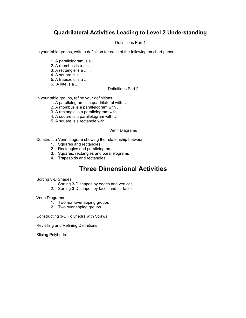 Quadrilateral Activities Leading to Level 2 Understanding