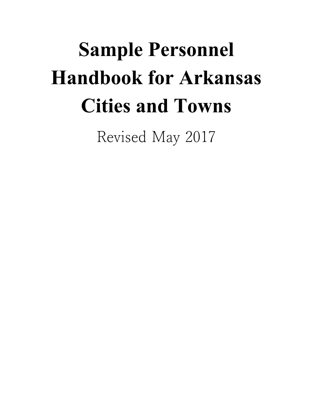 Sample Personnel Handbook for Arkansas Cities and Towns