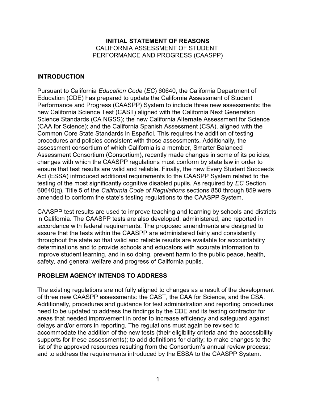 CAASPP Initial Statement of Reasons - Laws and Regulations (CA Dept of Education)