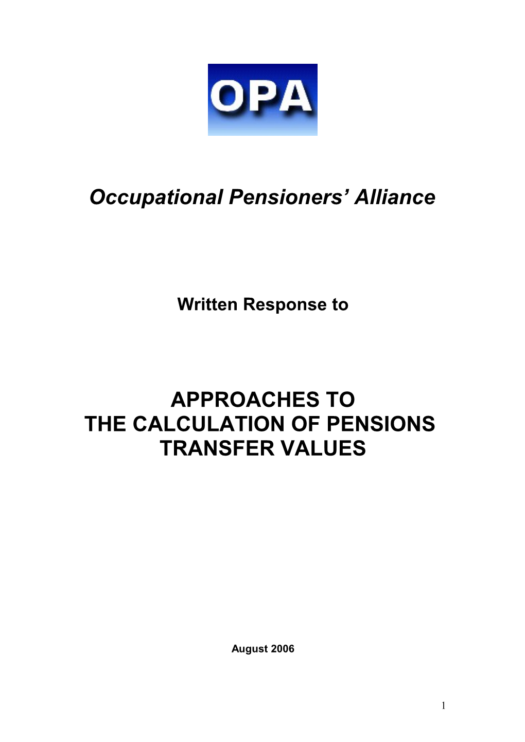 Approaches to Calculation of Pensions Transfer Values