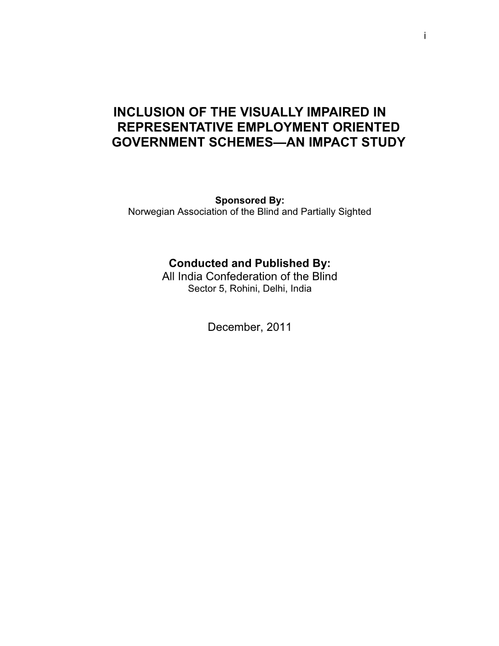 Inclusion of the Visually Impaired in Representative Employment Oriented Government Schemes