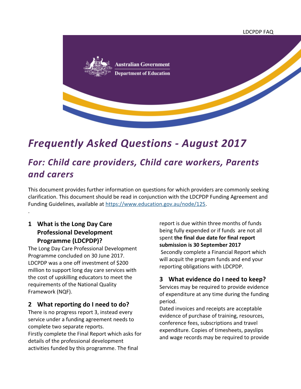 Frequently Asked Questions - August 2017
