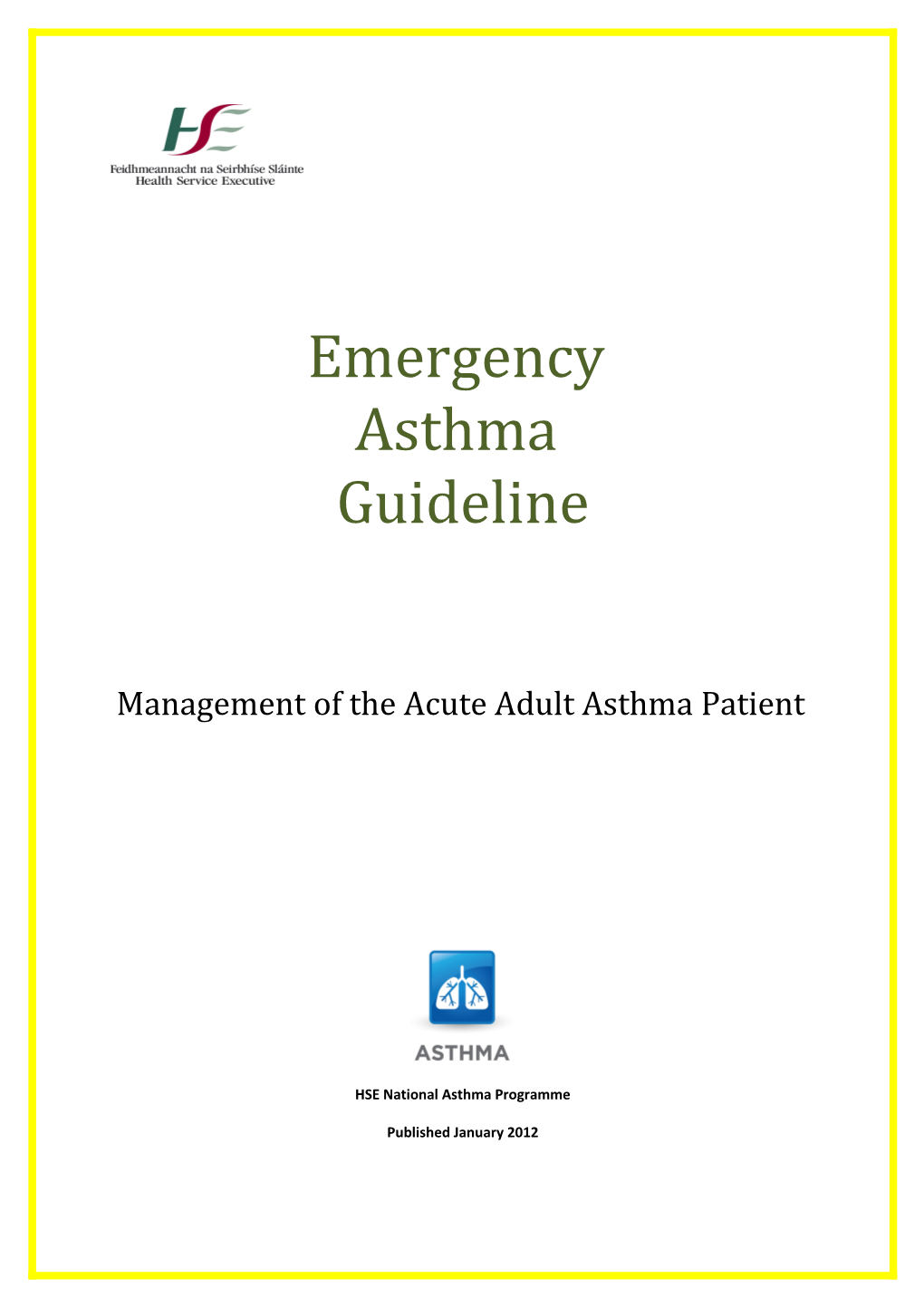 Emergency Asthma Guideline