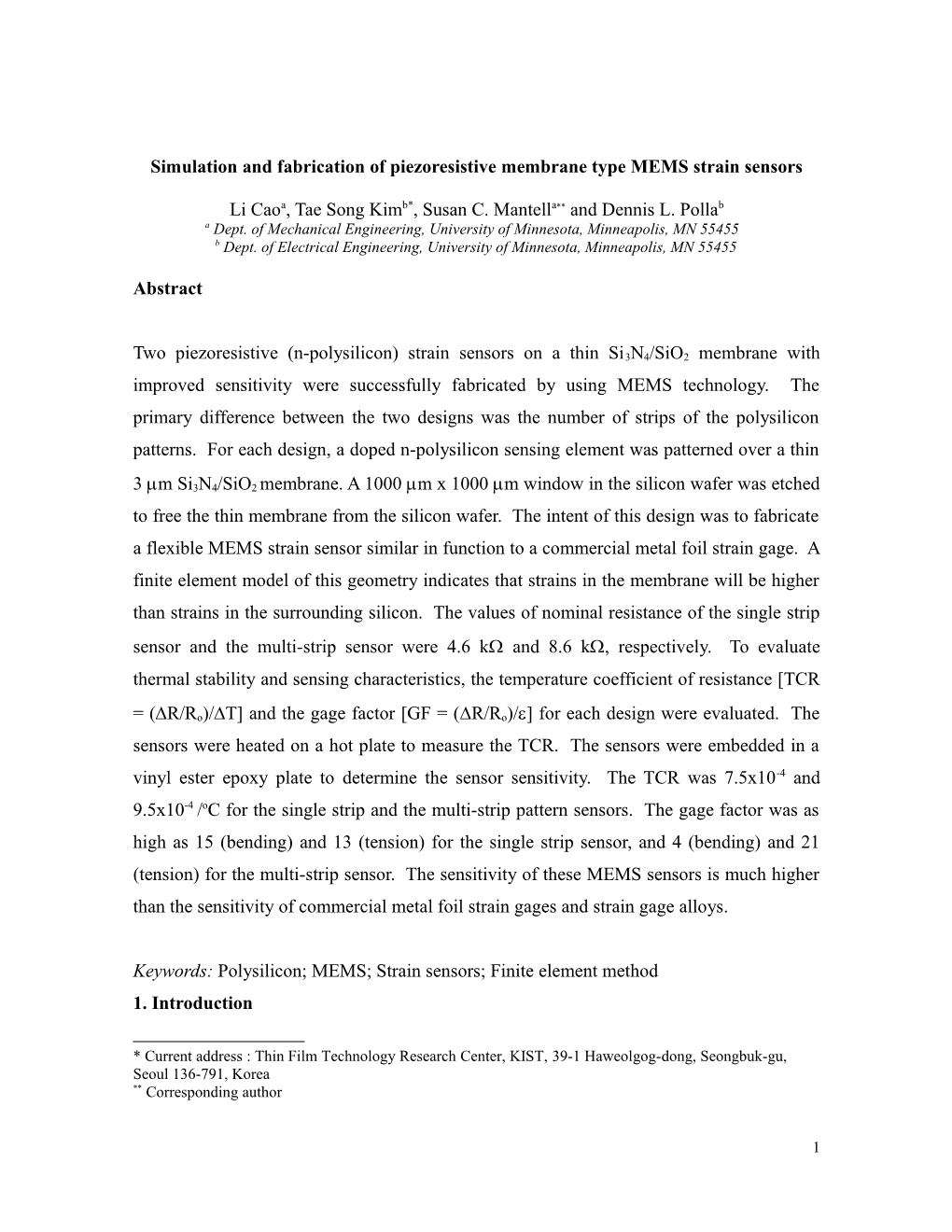 Fabrication of Piezoresistive Membrane Type Strain Sensors by Using Microelectromechanical