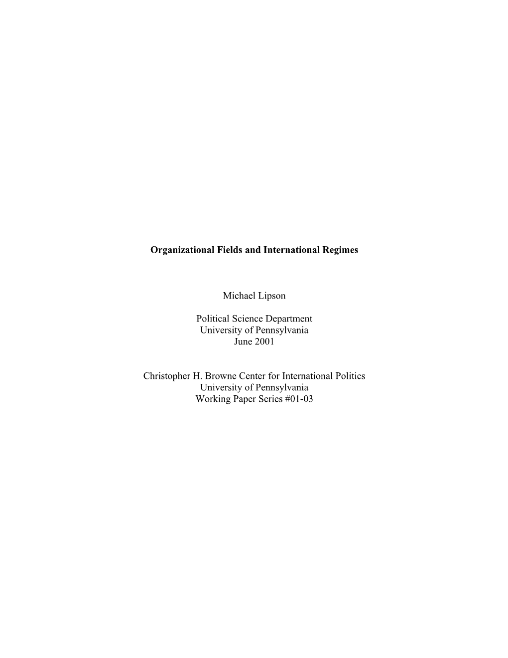 Organizational Fields and International Regimes