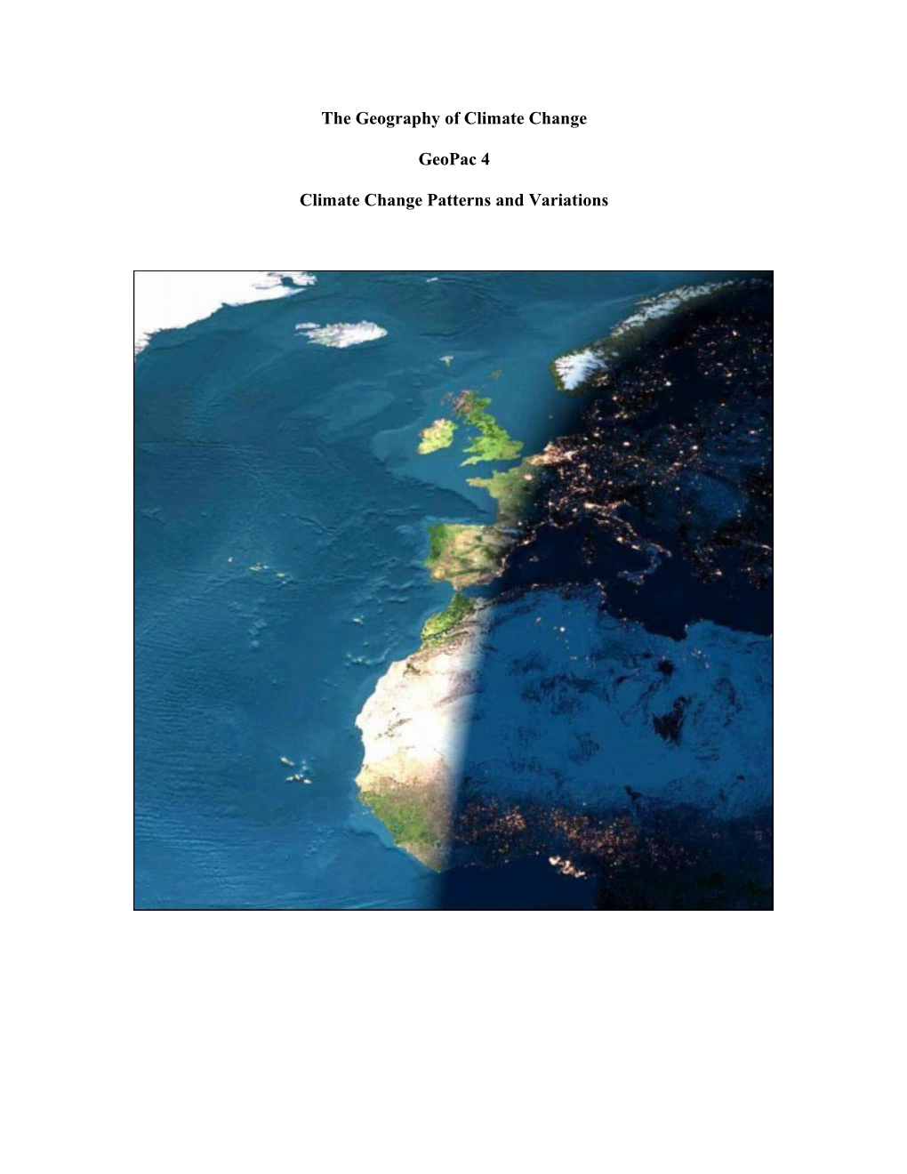 The Geography of Climate Change