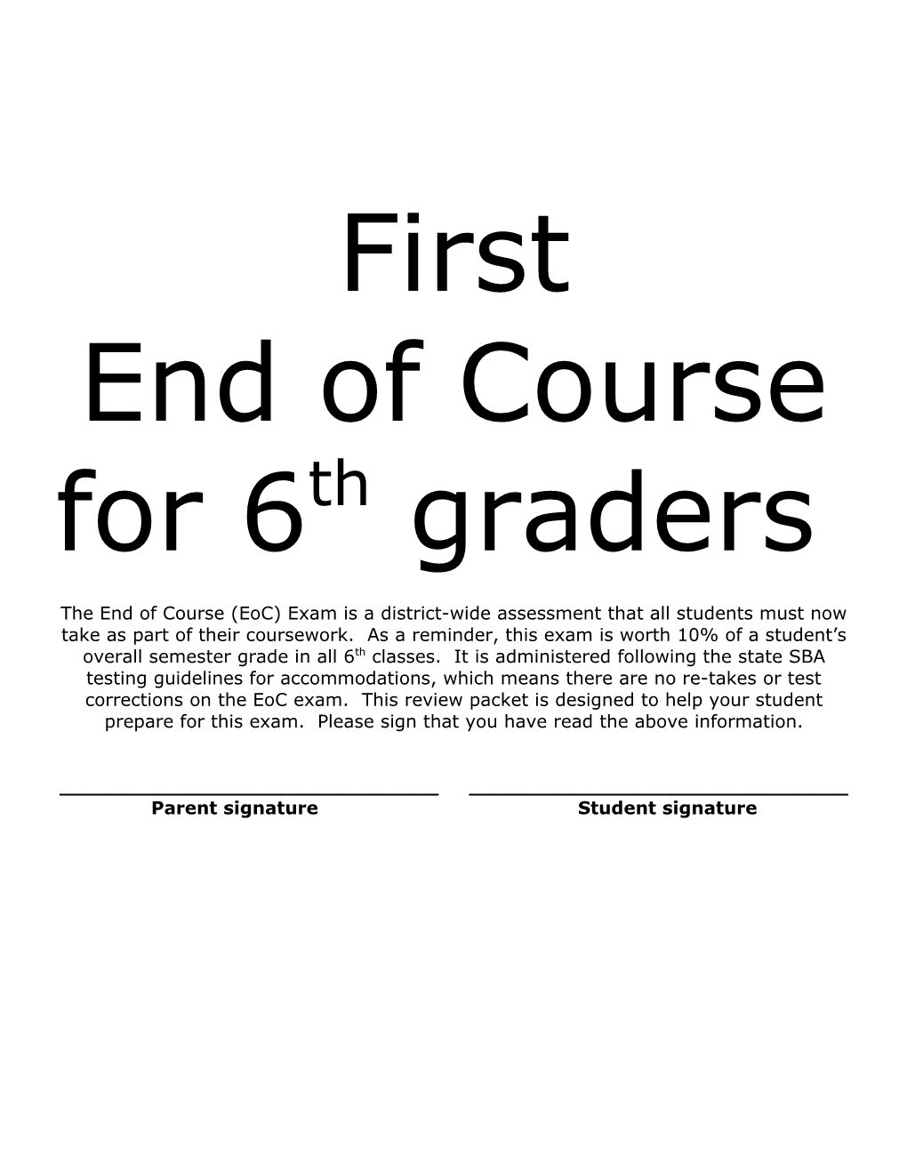 End of Course for 6Th Graders