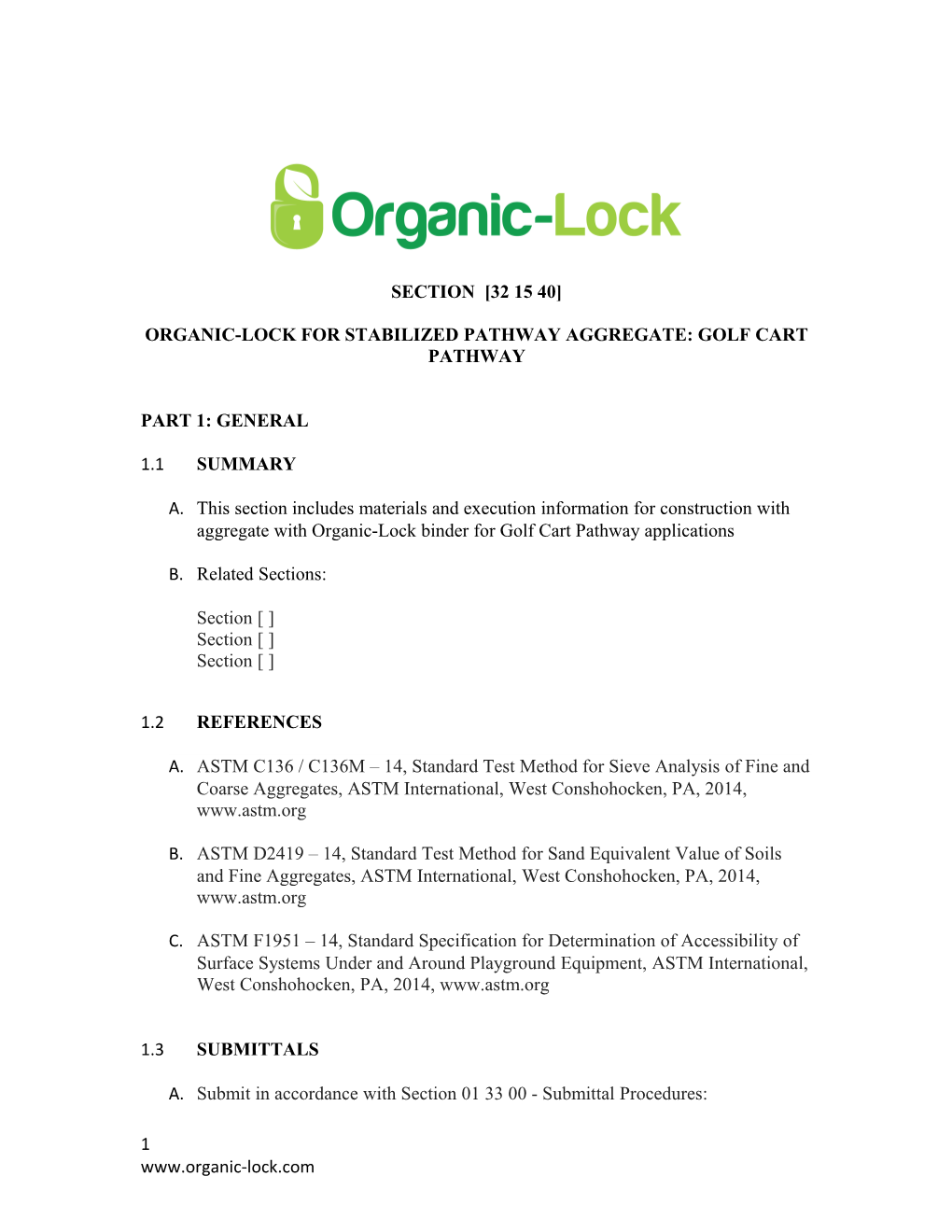 Organic-Lock for Stabilized Pathway Aggregate: Golf Cart Pathway