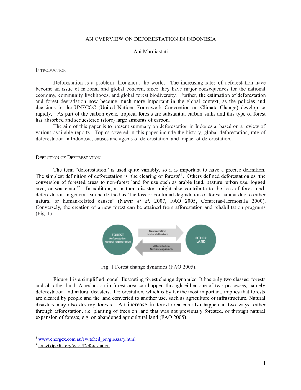 An Overview on Deforestation in Indonesia