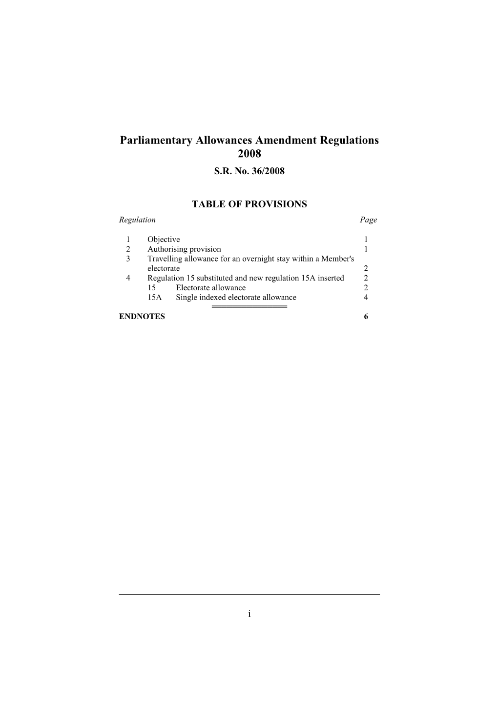 Parliamentary Allowances Amendment Regulations 2008