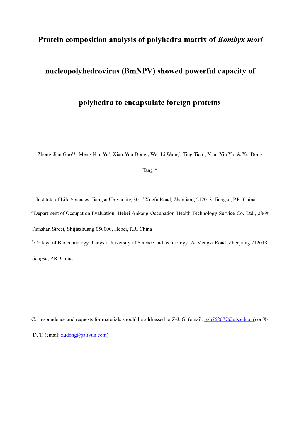 Protein Composition Analysis of Polyhedra Matrix of Bombyx Mori Nucleopolyhedrovirus (Bmnpv)