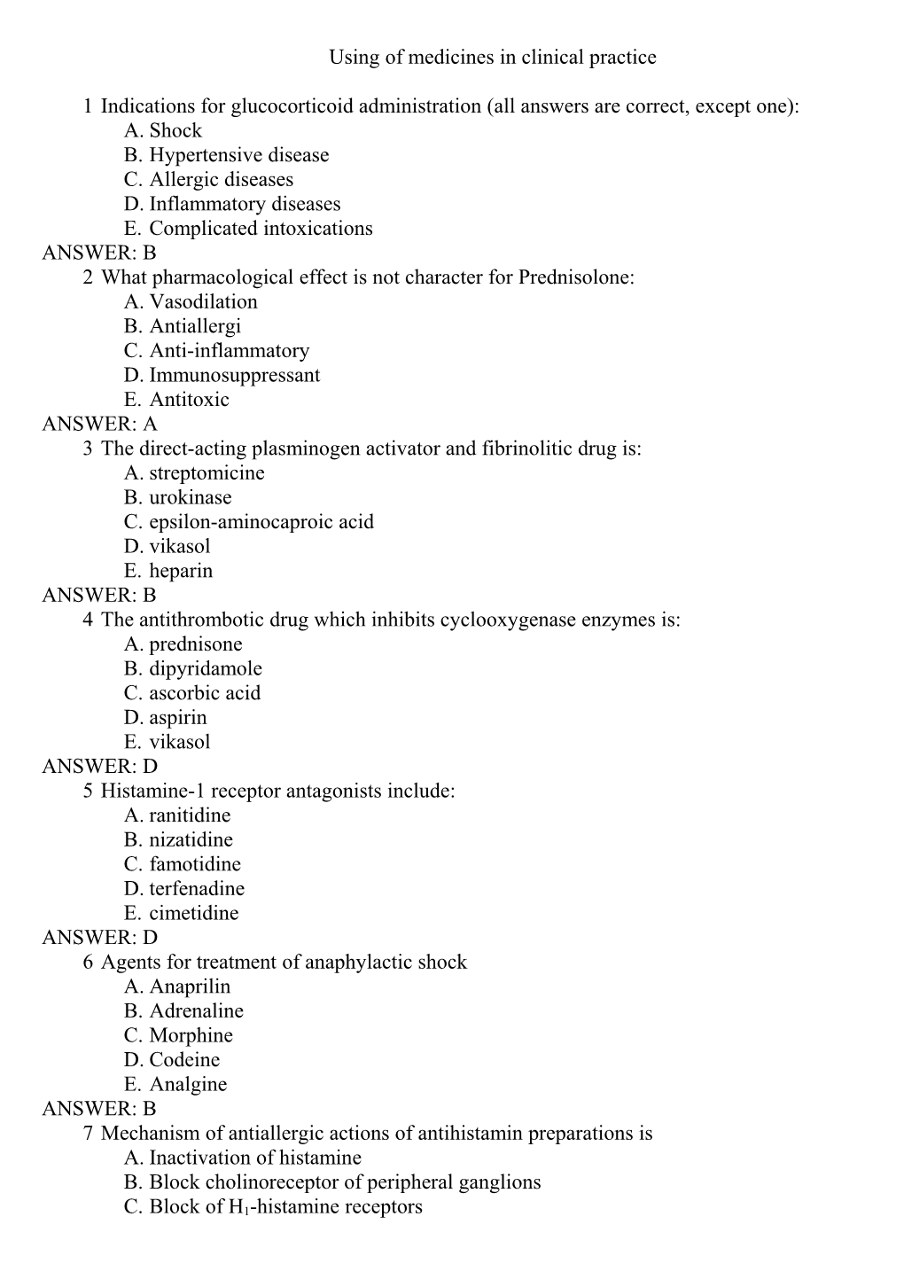 Using of Medicines in Clinical Practice