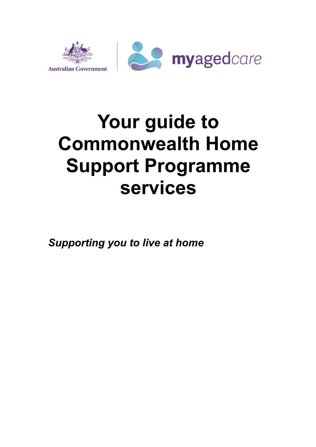 Your Guide to Commonwealth Home Support Programme Services