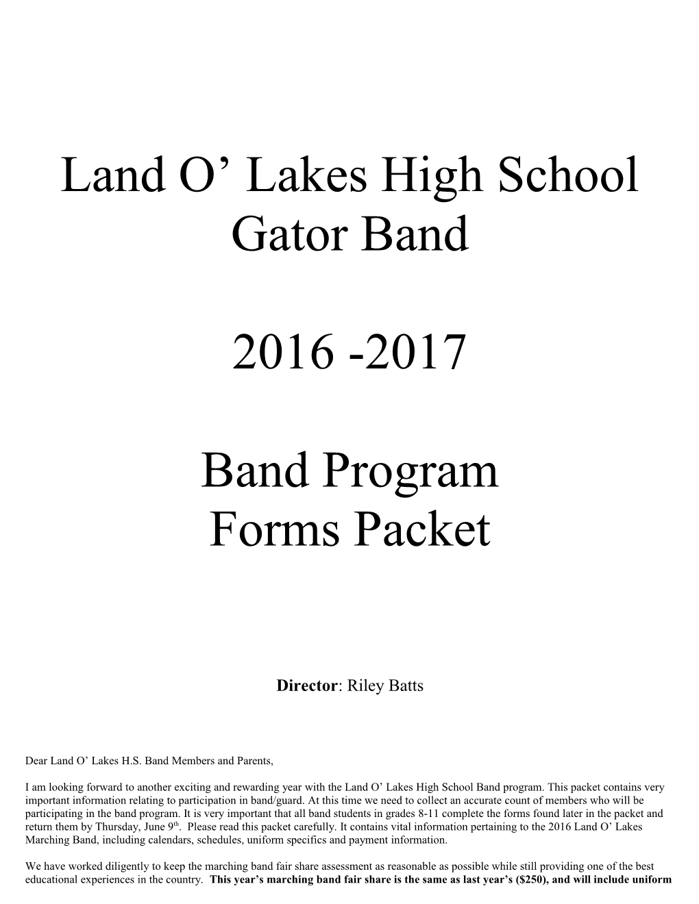 Land O Lakes High School Gator Band