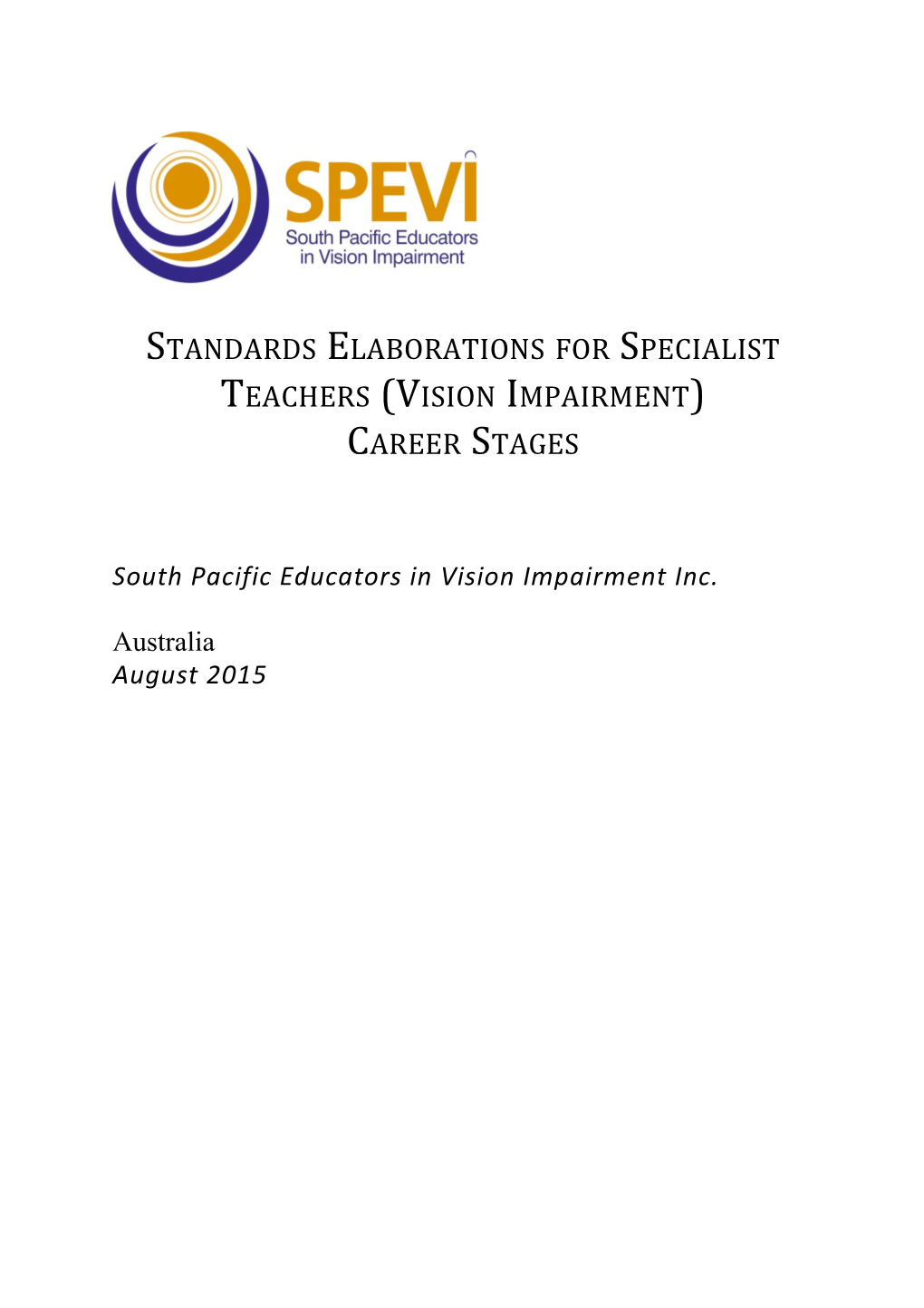 Standards Elaborations for Specialist Teachers (Vision Impairment)