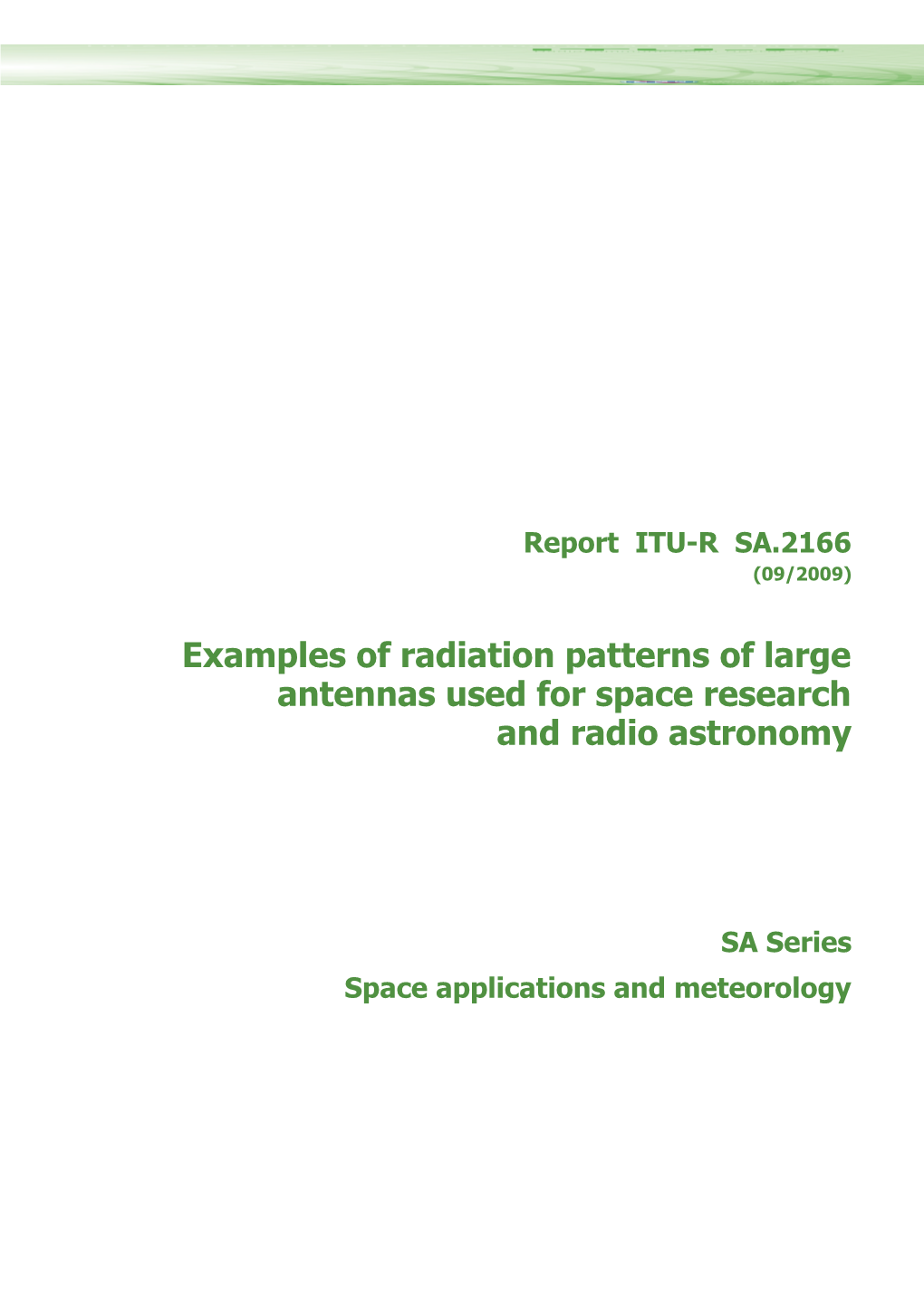 Examples of Radiation Patterns of Large Antennas Used for Space Research and Radio Astronomy