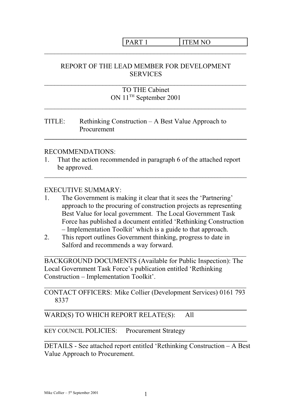 Report of the Director of Development Services to Directors Team On