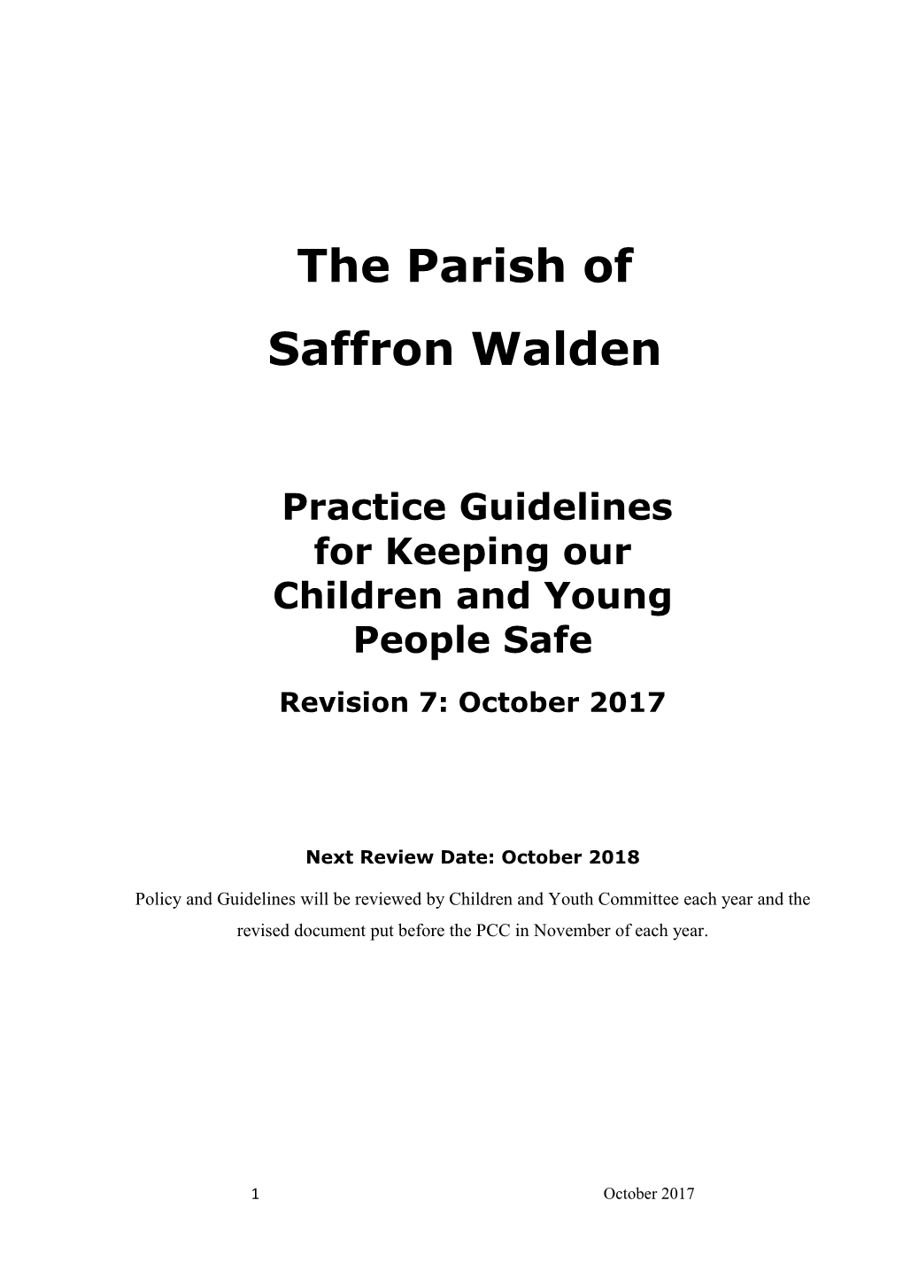 Saffron Walden Parish Church Council Schedule to the Safeguarding Policy: Guidelines