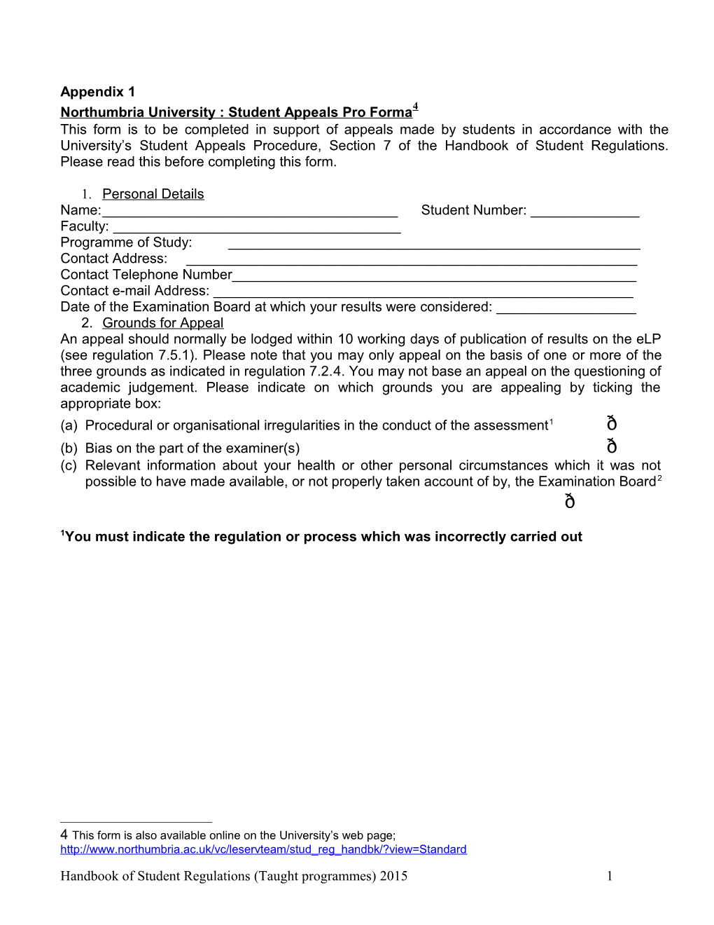 Northumbria University : Student Appeals Pro Forma 4