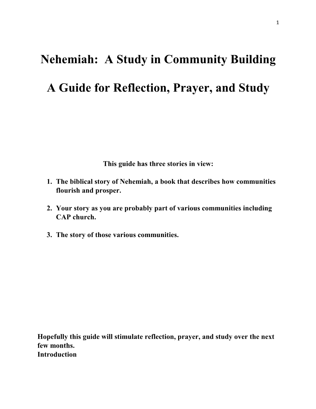Nehemiah: a Study in Community Building