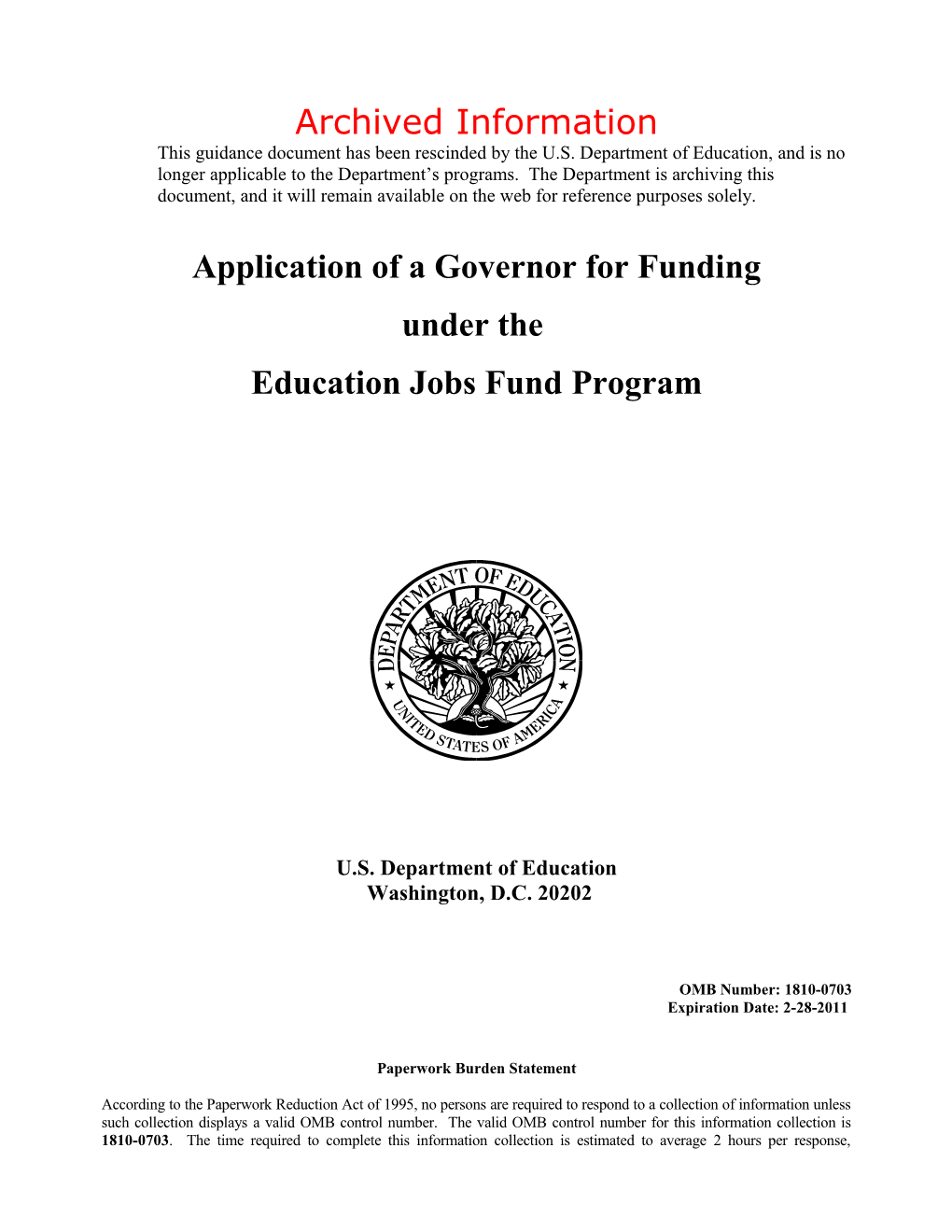 Archived: Application of a Governor for Funding Under the Education Jobs Fund Program (MS Word)