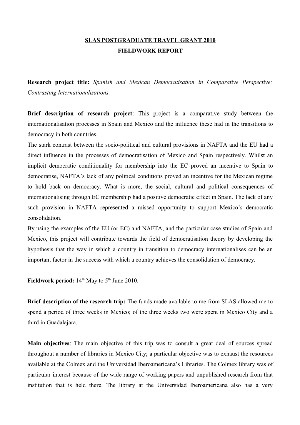 Slas Postgraduate Travel Grant 2010